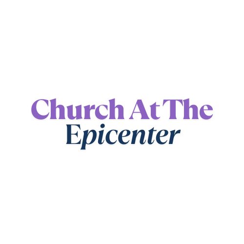 Church At The Epicenter
